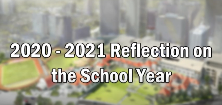 2020 - 2021 School Year Reflection Video
